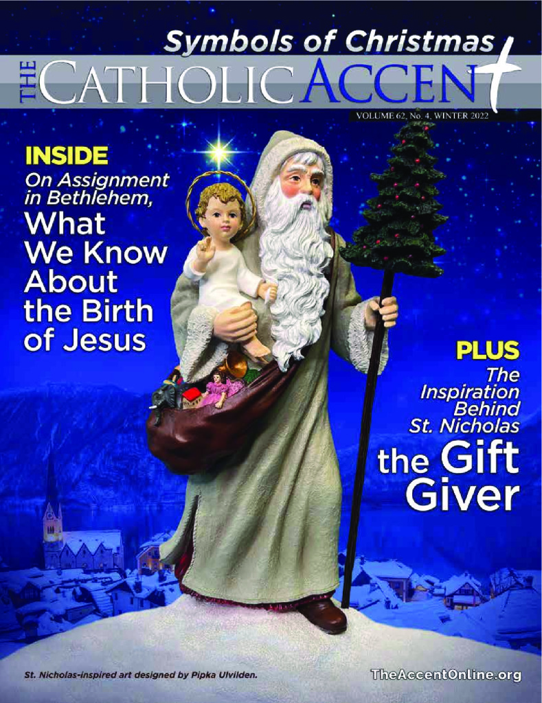 The Catholic Accent – 11-21-22 – WINTER vFINAL 02 WEB
