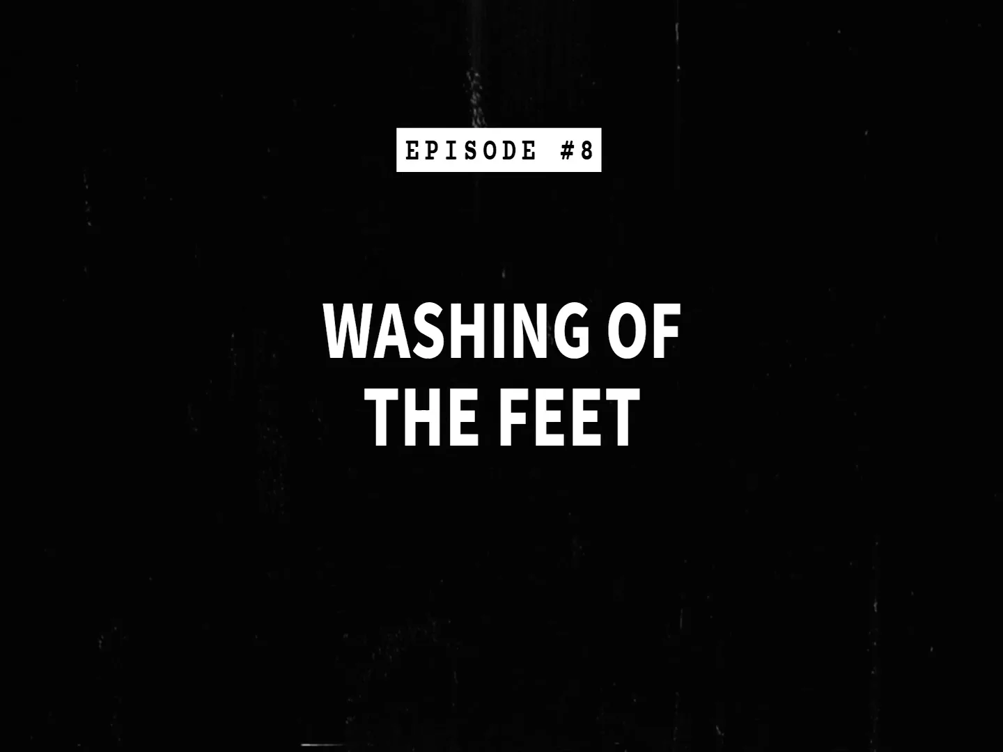 Washing of the Feet