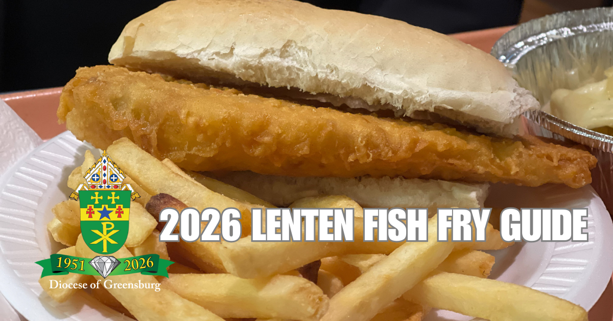 2026 Diocese of Greensburg Lenten Fish Fry Guide